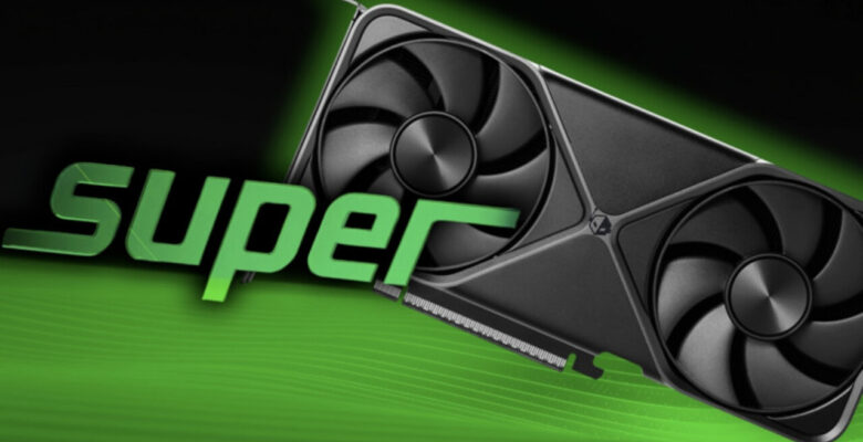 RTX 50 SUPER serisi geliyor: İşte özellikleri