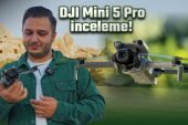 DJI Küçük 5 Pro inceleme – Kapadokya’da uçurduk