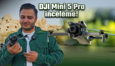 DJI Küçük 5 Pro inceleme – Kapadokya’da uçurduk