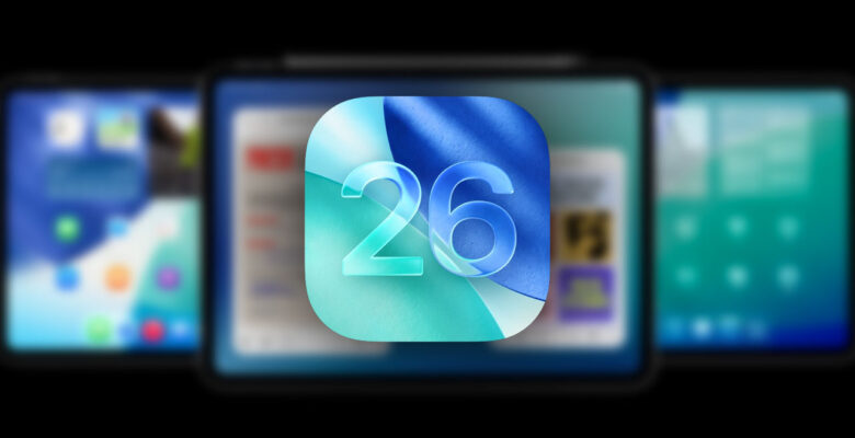 iPadOS 26 güncellemesi yayınlandı