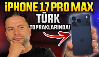 iPhone 17 Pro Max elimizde! Ayrıntılıca İnceledik!