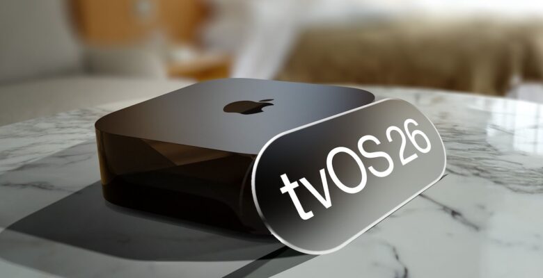 tvOS 26 güncellemesi yayında: İşte tüm yenilikler