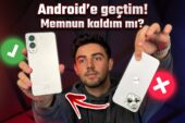 10 yıllık iPhone kullanıcısı olarak Android’e geçtim! Tüm deneylimlerim!