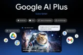 Google AI Plus Türkiye dahil 77 ülkede kullanıma sunuldu