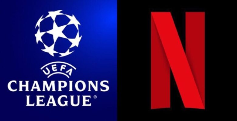 Netflix Şampiyonlar Ligi maçlarını yayınlayabilir!