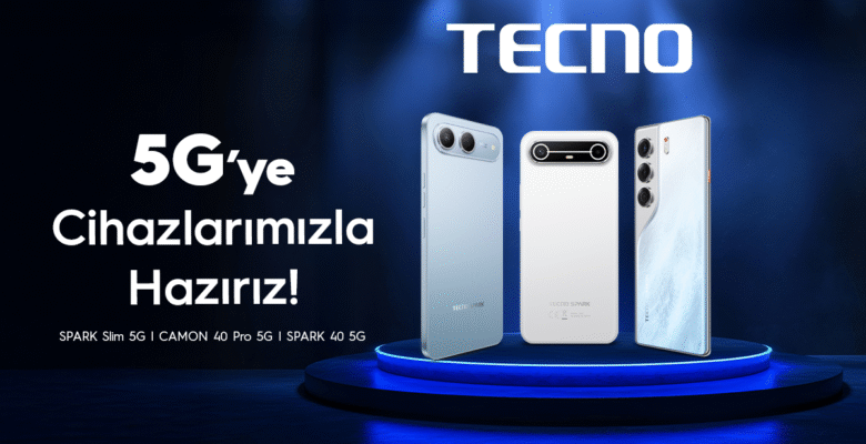 TECNO ile 5G’ye hazırlanın