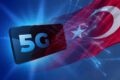 Türkiye’de 5G için geri sayım başladı!