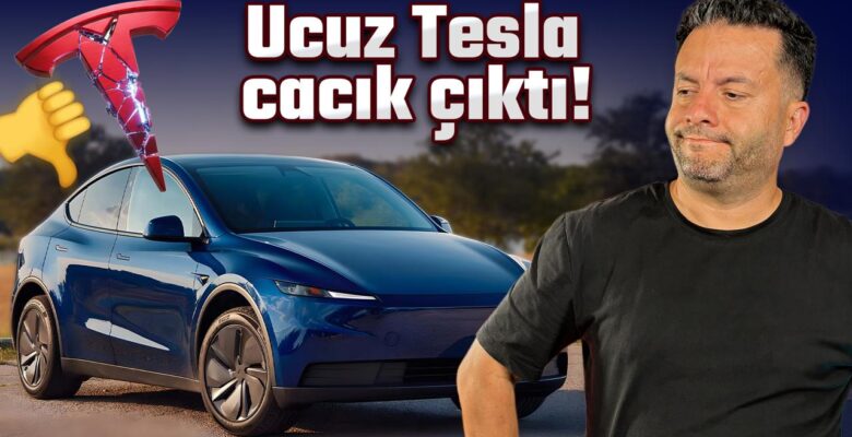 Ucuz Tesla cacık çıktı! Model Y Standart Türkiye’ye gelir mi?