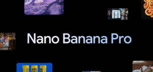Google Nano Banana Pro özellikleri tanıtıldı!