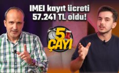 Hala yurt dışından telefon almak mantıklı mı? – 5 Çayı #242