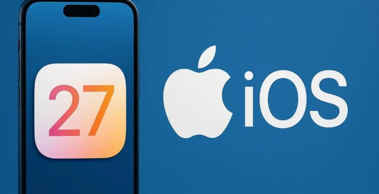 iOS 27 gösterişli yenilikler sunacak mı?