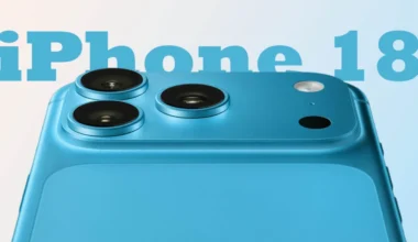 iPhone 18 özellikleri ve beklenen tüm yenilikler