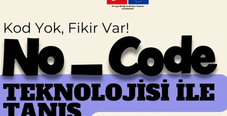 İzmir’de Meslek Fabrikası, No-Code teknolojisi ile tanıştırıyor