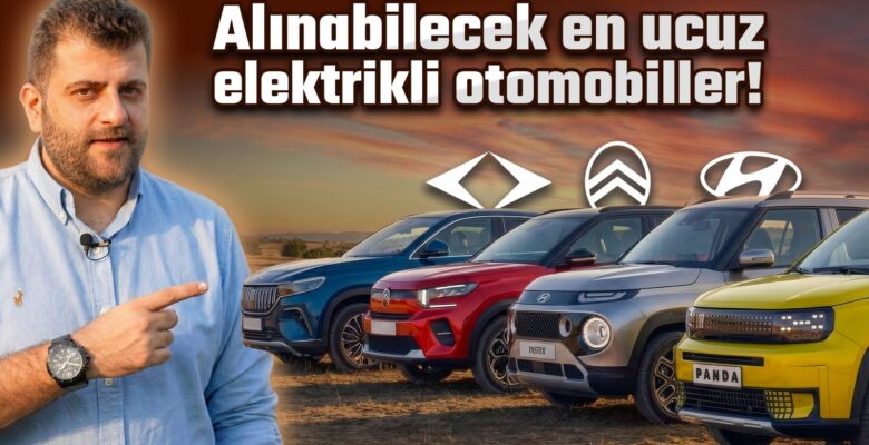 Türkiye’de en ucuz elektrikli arabalar: Kasım 2025