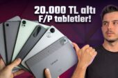 20.000 TL altına alınabilecek en mantıklı 6 tablet! (Aralık 2025)