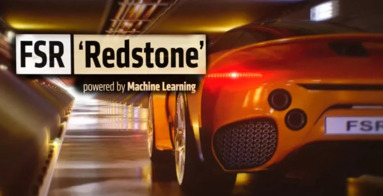 AMD FSR Redstone ile FPS artıyor