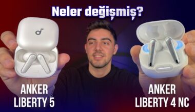 Anker Liberty 4 NC’den Liberty 5’e geçtim alınır mı?