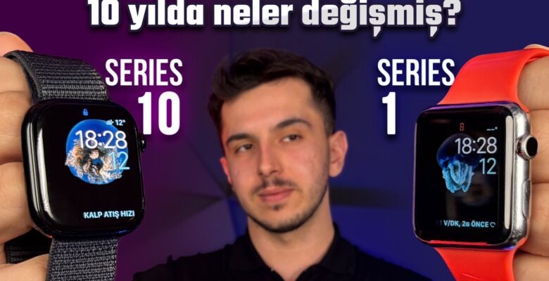 Apple Watch Series 1 vs Series 10! Birinci Apple Watch artık çöp mü oldu?