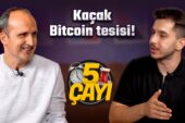 Kaçak elektrikle kurulan Bitcoin tesisi! – 5 Çayı #246