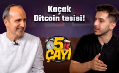 Kaçak elektrikle kurulan Bitcoin tesisi! – 5 Çayı #246