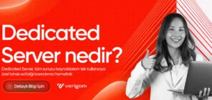 Dedicated Server (Fiziksel Sunucu) Nedir?