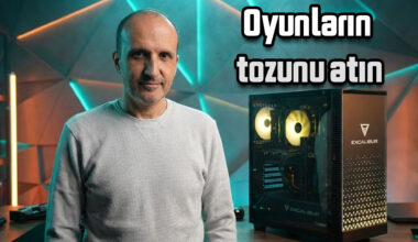 EXCALIBUR E650 İnceleme: Oyunların Tozunu Bu Bilgisayarla Atacaksınız!