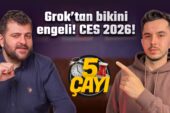 Grok’tan Bikini Engeli – 5 Çayı #250