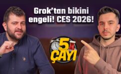 Grok’tan Bikini Engeli – 5 Çayı #250