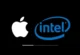 Intel Apple’ın Tahtını Sallamaya Geldi!