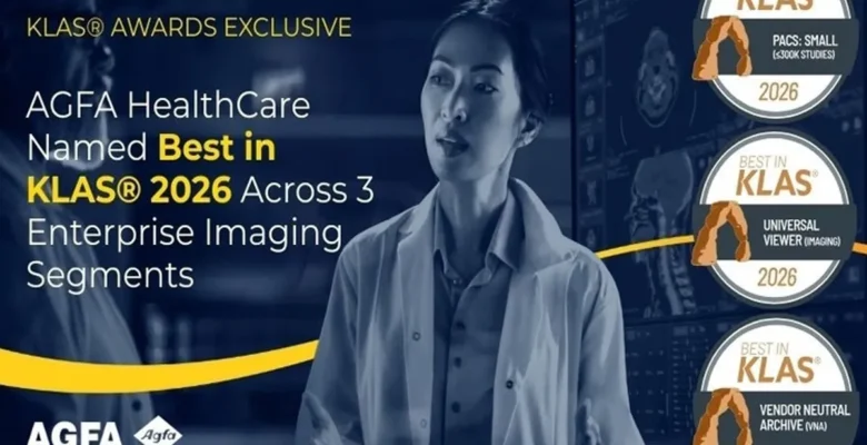 AGFA HealthCare, ABD’de üç farklı kategoride Best in KLAS® 2026 ödülüne layık görüldü