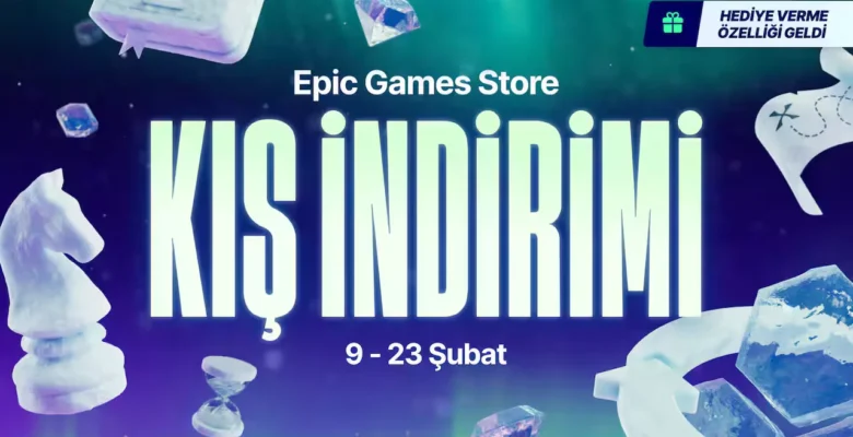 Epic Games Kış İndirimi Başladı! İşte İndirimli Tüm Oyunlar