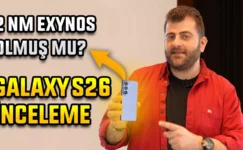 Galaxy S26 İnceleme – iPhone 17 Rakibi Olabilecek mi?