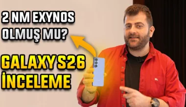 Galaxy S26 İnceleme – iPhone 17 Rakibi Olabilecek mi?