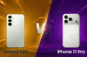 Galaxy S26 ve iPhone 17 Pro Karşılaştırması