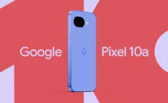 Google Pixel 10a Tanıtıldı! Uygun Fiyata Üst Düzey Yapay Zeka Deneyimi