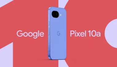 Google Pixel 10a Tanıtıldı! Uygun Fiyata Üst Düzey Yapay Zeka Deneyimi