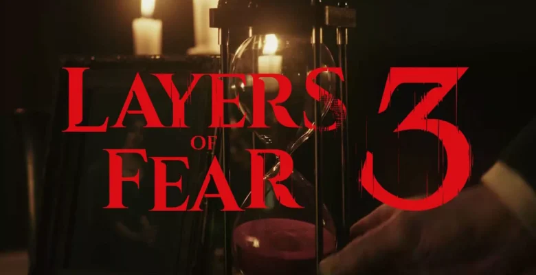 Korku Efsanesi Geri Dönüyor: Layers of Fear 3 Duyuruldu