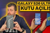 Samsung Galaxy S26 Ultra kutudan çıkıyor! S25 Ultra’dan neler farklı?