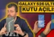 Samsung Galaxy S26 Ultra kutudan çıkıyor! S25 Ultra’dan neler farklı?