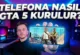 Telefona GTA 5 kurulumu nasıl yapılır? Detaylı rehber!