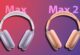 AirPods Max vs AirPods Max 2! Hangisi Daha İyi?