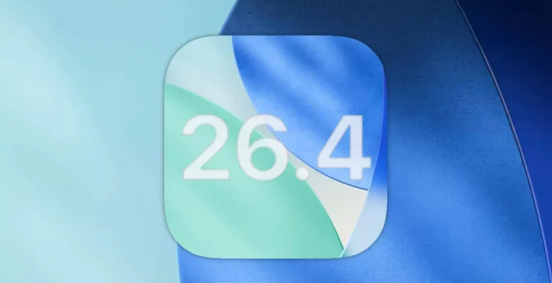 Apple iOS 26.4 için 4. Beta Sürümünü Yayınladı! İşte Özellikler