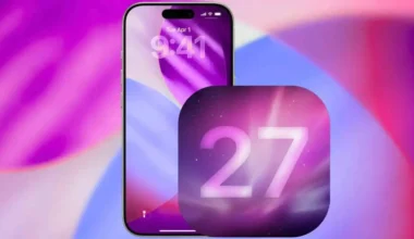 iOS 27 Nasıl Olacak? İşte İlk Bilgiler!