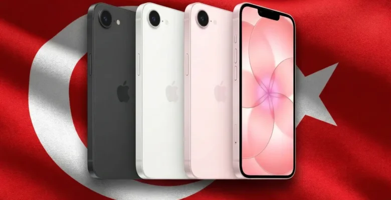 iPhone 17e Türkiye’de Ön Siparişe Açıldı! İşte Fiyat ve Özellikler!