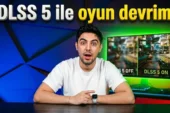Nvidia DLSS5 Oyunları Yapay Zeka ile Bambaşka Gösterecek!