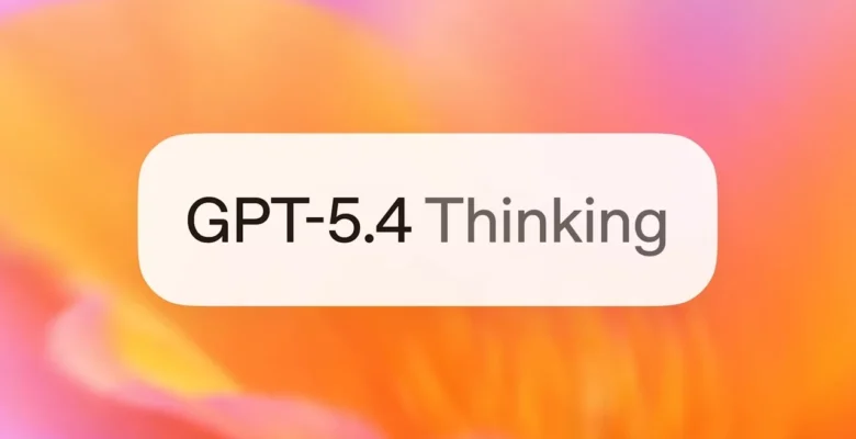 OpenAI’dan İş Dünyası için Dev Adım: GPT-5.4 Tanıtıldı!