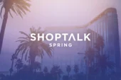 Shoptalk Spring 2026’da Alışverişin Geleceğini Yeniden Yazıldı