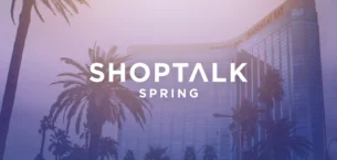 Shoptalk Spring 2026’da Alışverişin Geleceğini Yeniden Yazıldı