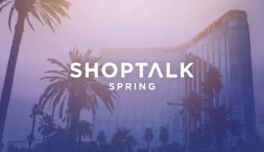 Shoptalk Spring 2026’da Alışverişin Geleceğini Yeniden Yazıldı