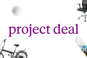 Anthropic’ten Yapay Zekalı Ticaret!